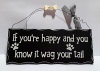 Wag your Tail Sign