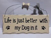 Life is Better Sign