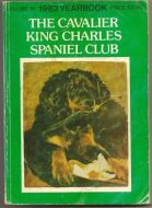 The Cavalier King Charles Spaniel Club Year Book 1982